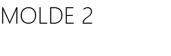 MOLDE 2 